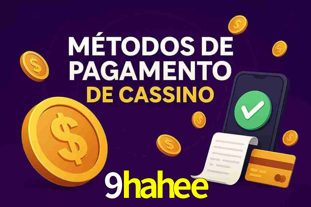 Métodos de Pagamento no 9hahee
